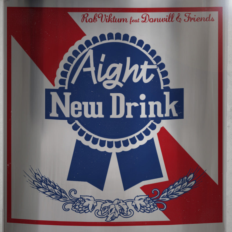 Aight New Drink album artwork