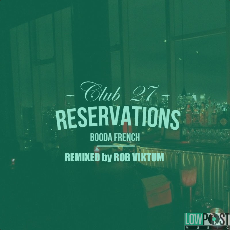 Club 27 Reservations (REMIXED) album artwork
